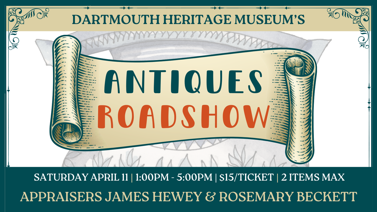 Dartmouth Heritage Museum presents Antiques Roadshow