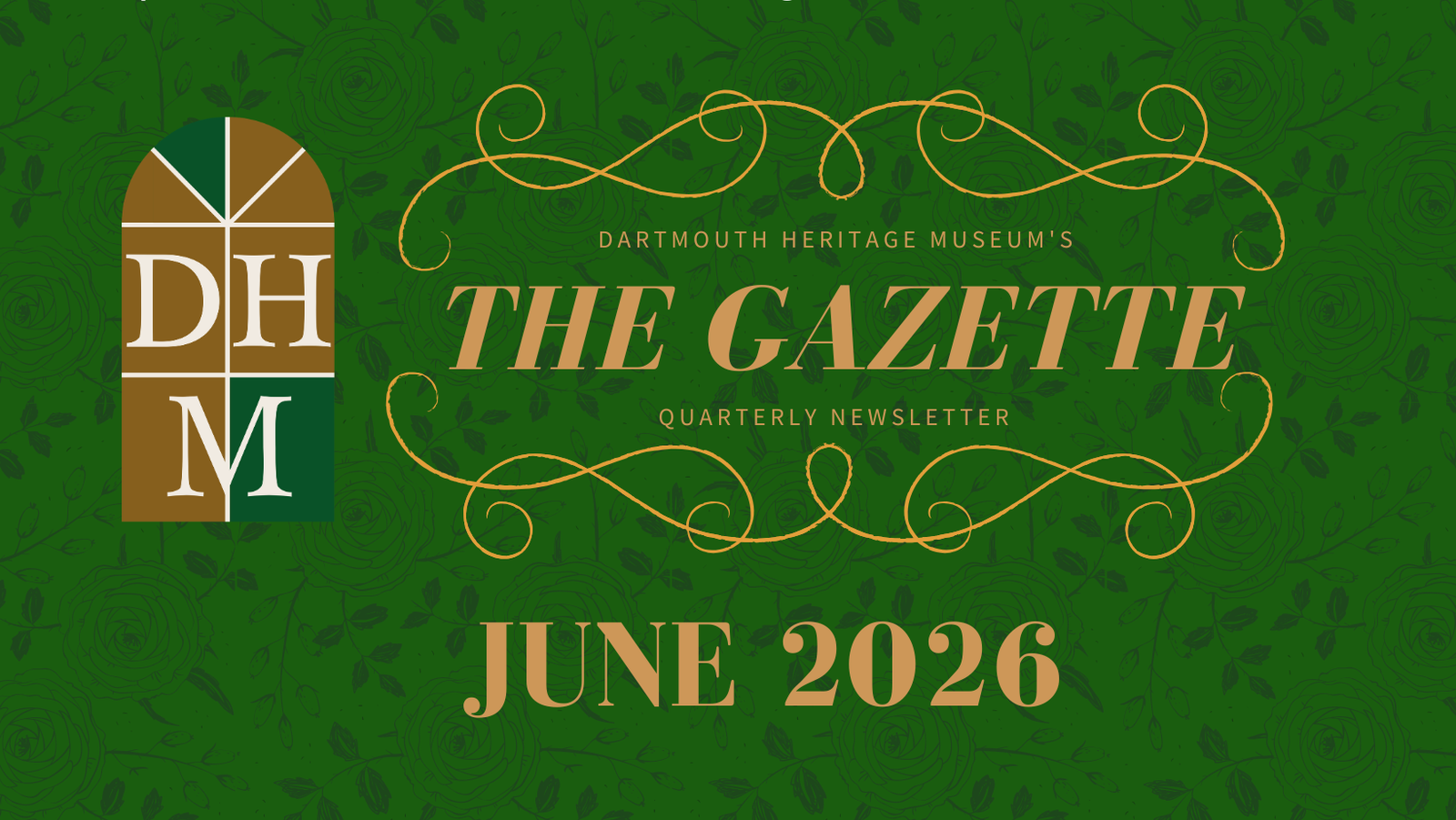 Dartmouth Heritage Museum Gazette newsletter June 2026
