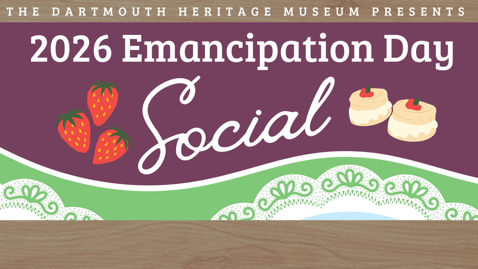 Dartmouth Heritage Museum presents 2026 Emancipation Day Social